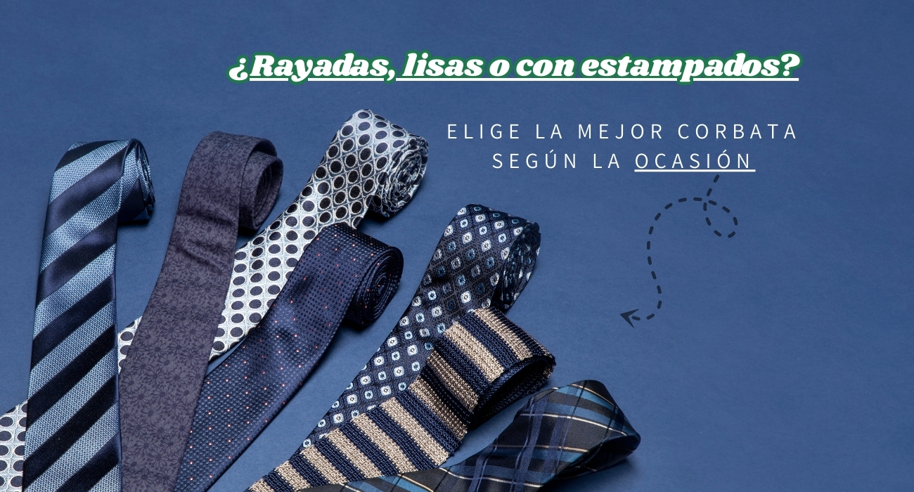 ¿Rayadas, lisas o con estampados? Elige la mejor corbata según la ocasión